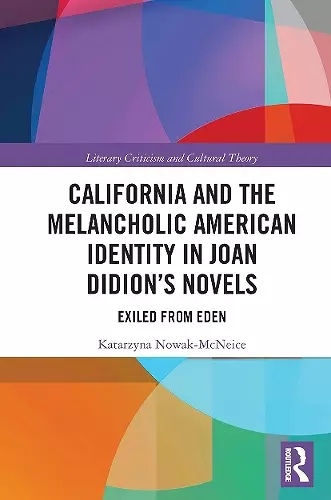 California and the Melancholic American Identity in Joan Didion’s Novels cover