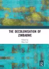 The Decolonisation of Zimbabwe cover