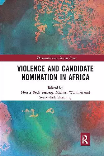 Violence and Candidate Nomination in Africa cover