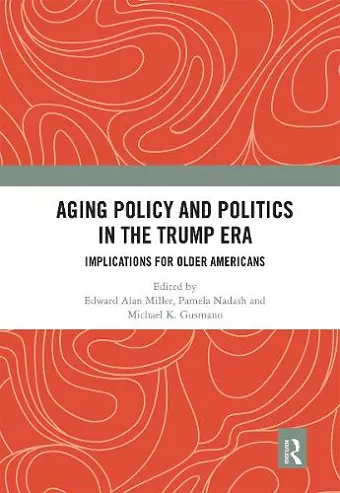 Aging Policy and Politics in the Trump Era cover