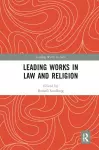 Leading Works in Law and Religion cover