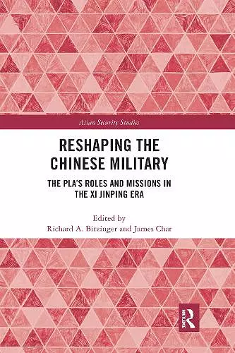 Reshaping the Chinese Military cover