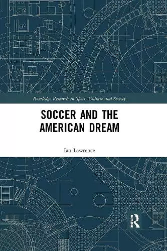 Soccer and the American Dream cover