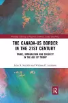 The Canada-US Border in the 21st Century cover