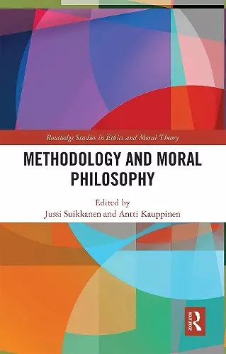 Methodology and Moral Philosophy cover