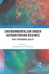 Environmentalism under Authoritarian Regimes cover