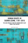 Human Rights in Sierra Leone, 1787-2016 cover