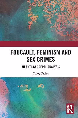 Foucault, Feminism, and Sex Crimes cover