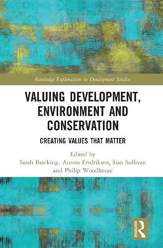 Valuing Development, Environment and Conservation cover