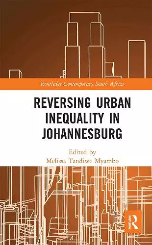 Reversing Urban Inequality in Johannesburg cover