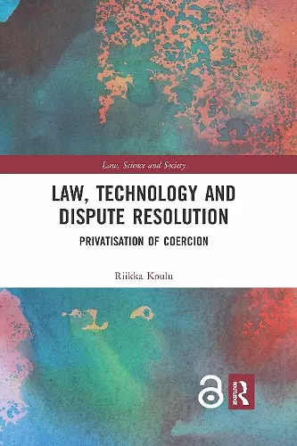 Law, Technology and Dispute Resolution cover