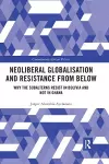 Neoliberal Globalisation and Resistance from Below cover