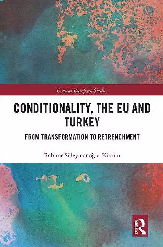 Conditionality, the EU and Turkey cover