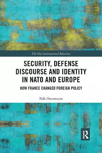 Security, Defense Discourse and Identity in NATO and Europe cover