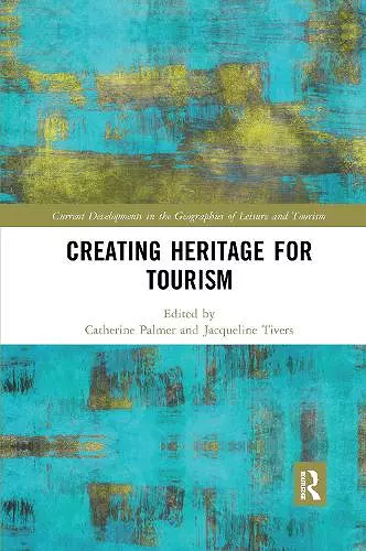 Creating Heritage for Tourism cover