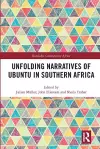 Unfolding Narratives of Ubuntu in Southern Africa cover