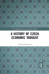 A History of Czech Economic Thought cover