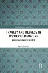 Tragedy and Redress in Western Literature cover