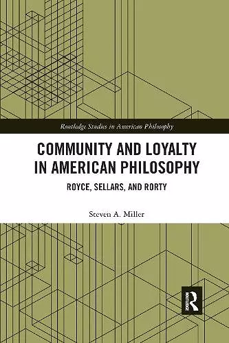 Community and Loyalty in American Philosophy cover