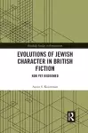 Evolutions of Jewish Character in British Fiction cover