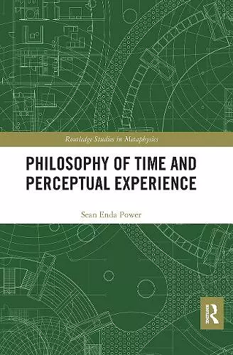 Philosophy of Time and Perceptual Experience cover