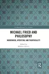 Michael Fried and Philosophy cover