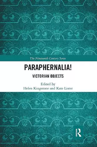 Paraphernalia! Victorian Objects cover