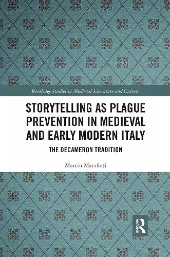 Storytelling as Plague Prevention in Medieval and Early Modern Italy cover