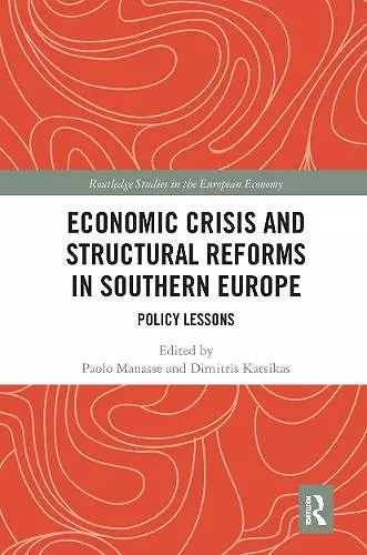 Economic Crisis and Structural Reforms in Southern Europe cover