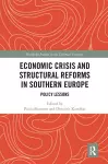 Economic Crisis and Structural Reforms in Southern Europe cover