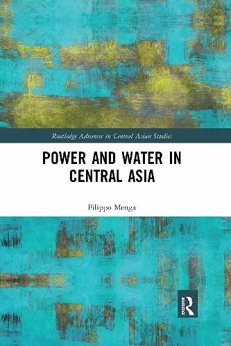 Power and Water in Central Asia cover