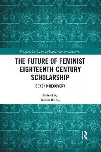 The Future of Feminist Eighteenth-Century Scholarship cover