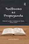 Textbooks as Propaganda cover