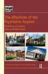 The Afterlives of the Psychiatric Asylum cover