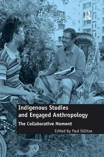 Indigenous Studies and Engaged Anthropology cover