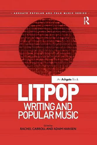 Litpop: Writing and Popular Music cover