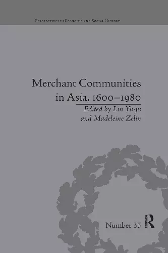 Merchant Communities in Asia, 1600–1980 cover