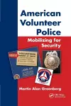 American Volunteer Police: Mobilizing for Security cover