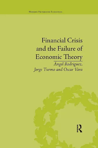 Financial Crisis and the Failure of Economic Theory cover