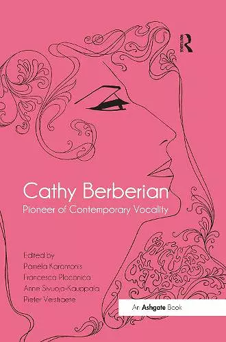 Cathy Berberian: Pioneer of Contemporary Vocality cover