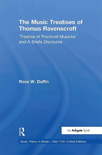 The Music Treatises of Thomas Ravenscroft cover