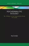 Psychoanalytic Ecology cover