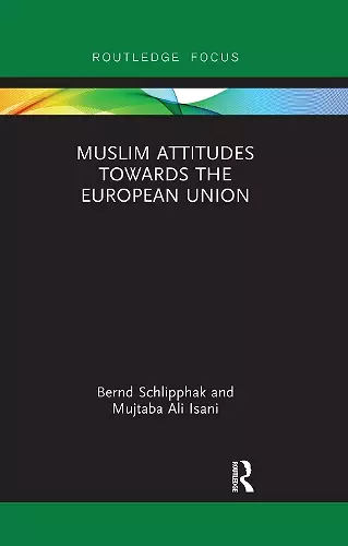 Muslim Attitudes Towards the European Union cover