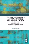 Justice, Community and Globalization cover