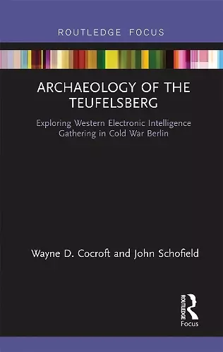 Archaeology of The Teufelsberg cover