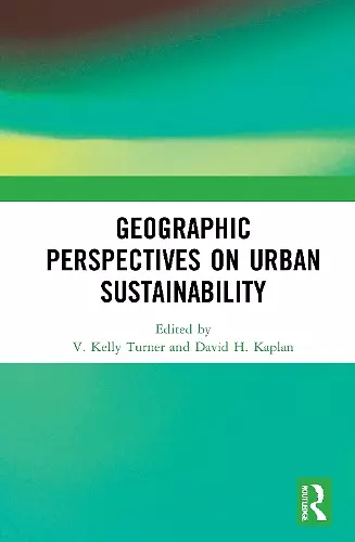 Geographic Perspectives on Urban Sustainability cover