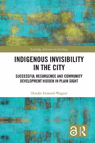 Indigenous Invisibility in the City cover