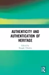 Authenticity and Authentication of Heritage cover