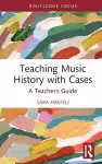 Teaching Music History with Cases cover