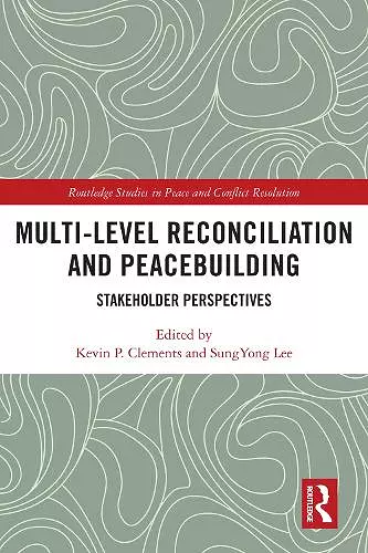 Multi-Level Reconciliation and Peacebuilding cover